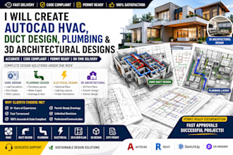create autocad hvac, duct design, plumbing and 3d architectural designs fast