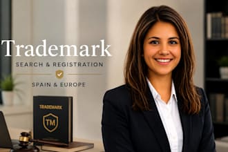 expertly do a trademark search and registration in europe spain as an attorney