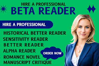 be your fiction beta reader and manuscript evaluator