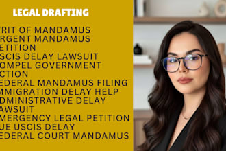 draft writ of mandamus petition, immigration lawyer