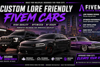 create custom lore friendly fivem cars and vehicle mod gta rp server mods