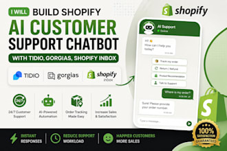 build shopify ai customer support chatbot with tidio, gorgias, shopify inbox