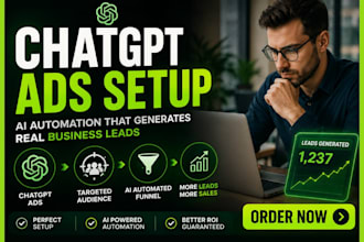 set chatgpt ads openai ad manager with ai automation to generate business leads