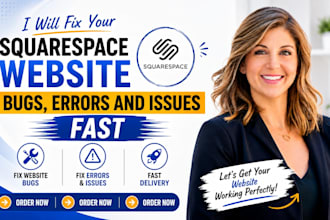 fix your squarespace website bugs, errors and issues fast