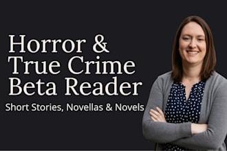 beta read your horror or true crime writing