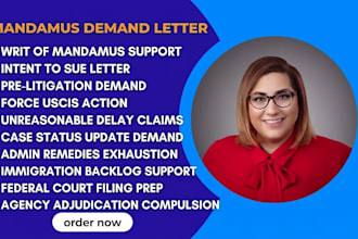 file a mandamus lawsuit demand letter to force uscis action on your application