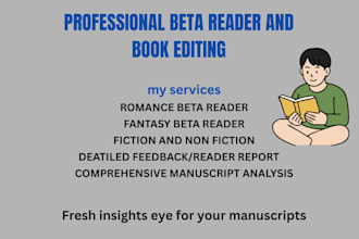 beta read fantacy, critique novel, romance, provide feedback on your writing