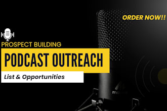 find podcast guest opportunities and build a podcast outreach list