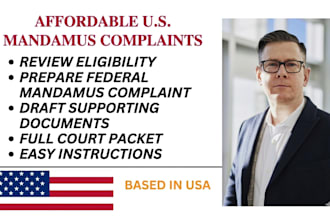 prepare federal court mandamus complaint and supporting legal documents