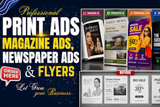 design and redesign professional print ads  for newspapers magazine podcast