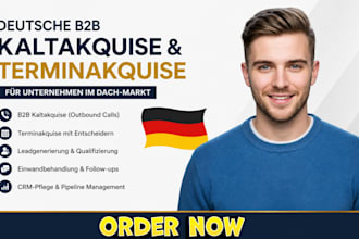 handle german b2b terminakquise  and kaltakquise for mher sales calls