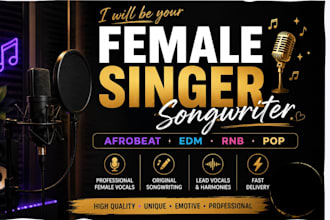 record professional female vocals for your afrobeat, pop, edm or rnb song