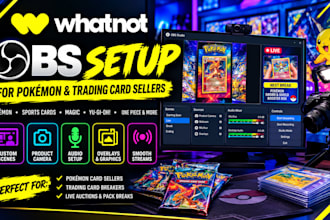 set up obs for your whatnot trading card stream