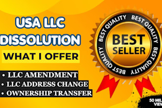 do llc dissolution, llc amendment, ownership transfer, close ein, address change