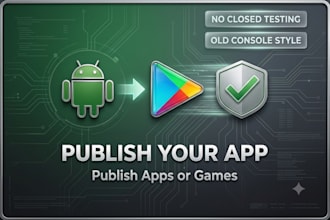 publish game or app on old google play console, app publish, upload app store
