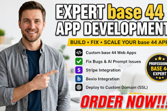 be base 44 expert, build, fix base 44, deploy base 44, full stack web developer