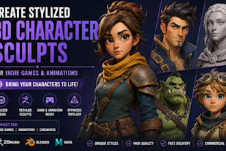 create stylized 3d character sculpts for indie games and animations