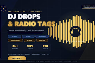 in 24hrs, do dj drops, dj tags, dj logo, dj mix, producer drops producer tags