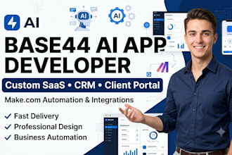 ai saas web app, CRM, client portal, mvp using base44 and make automation