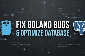 golang backend bugs and optimize database queries