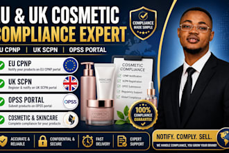 review, register and notify cosmetic products on eu cpnp, UK scpn, opss portal