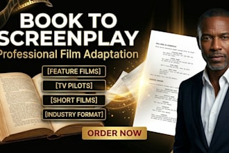 adapt your book or novel into a professional film screenplay