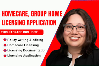 prepare your home care and group home licensing application with policy manual