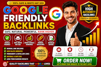 build google friendly backlinks for higher rankings links