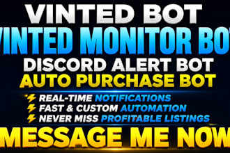 create vinted bot, vinted monitor bot, discord vinted bot and scalping bot