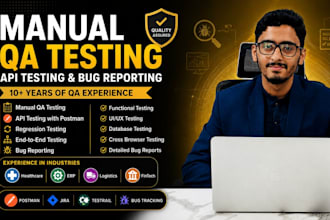 do manual QA testing, API testing, and detailed bug reporting for your web app