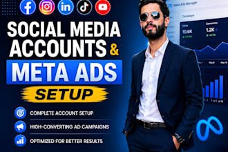 create social media accounts, business pages, and meta ads setup