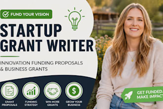 write startup grant writer, innovation funding proposal, business grants pro