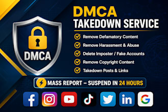 remove copyright takedown harassing mass reports facebook instagram youtube dmc