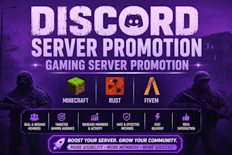 do discord server promotion, gaming server promotion, minecraft, rust, fivem