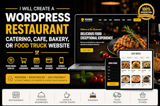 create a wordpress restaurant, catering, cafe, bakery, or food truck website
