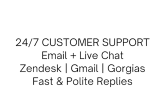 be your patient email support and customer service agent