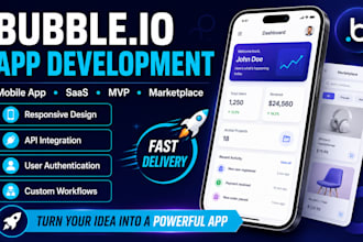 build bubble io mobile app, saas, mvp, marketplace and web application
