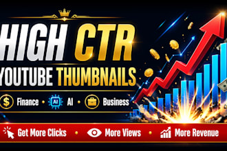 design high CTR finance, crypto, business youtube thumbnails that get more click