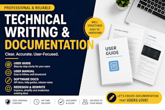 write technical user manuals, user guides and software documentation