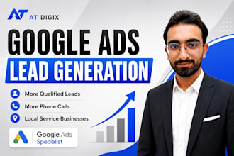 set up and manage google ads for local lead generation