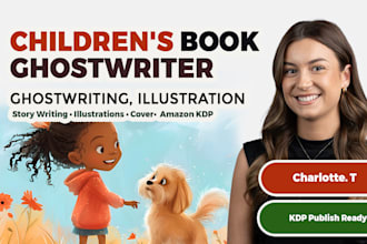 ghostwrite and illustrate a childrens book ready for amazon KDP