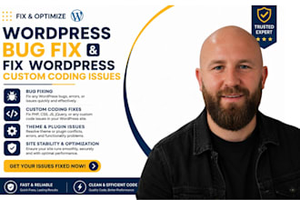 fix wordpress website issues, wordpress errors, bugs, coding issues and optimize