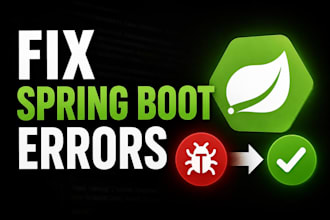 fix bugs,error and exceptions in java,springboot and maven