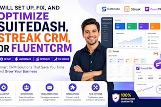 setup, fix and optimize suitedash, streak CRM, or fluentcrm
