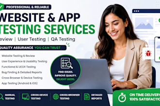 review your website, user testing for website QA testing, app testing