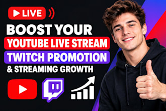 boost your youtube live stream, twitch promotion and streaming growth