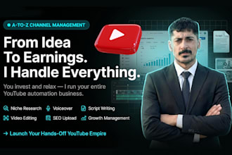 set up and manage complete youtube automation channel a to z