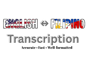 transcribe english or filipino audio and video accurately