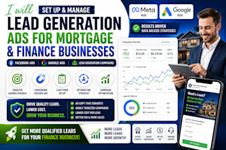 setup lead generation ads for mortgage and finance businesses
