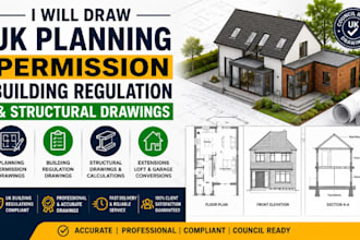 draw UK planning permission, building regulation and structural drawings